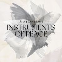 Brian Doerksen - Instruments Of Peace