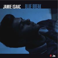 Jamie Isaac - Blue Break