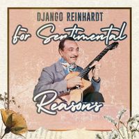 Django Reinhardt - For Sentimental Reasons