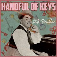Fats Waller - Handful of Keys