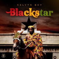 Kelvyn Boy - Blackstar (Explicit)