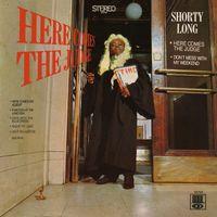 Shorty Long - Here Comes The Judge (Expanded Edition)