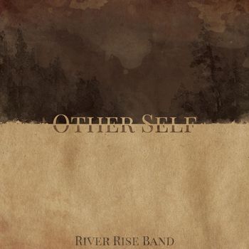 River Rise Band - Other Self