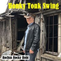 Rochus Rocky Hobi - Honky Tonk Swing