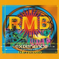 RMB - Experience (Follow Me) (The Remixes)