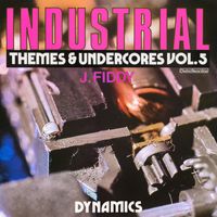 John Fiddy - Industrial Themes and Underscores, Vol. 5