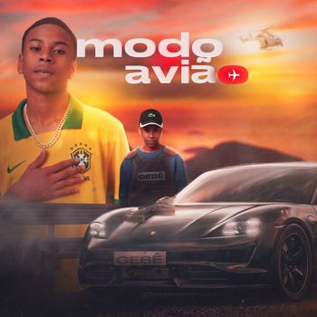 Gebê - Modo Avião (Explicit)