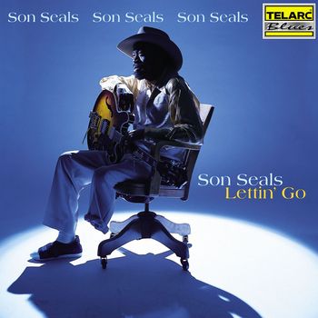 Son Seals - Lettin' Go