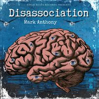 Mark Anthony - Disassociation