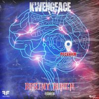 Kwengface - Brainy Bunch (Explicit)