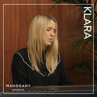 Klara - Broken  (Mahogany Sessions)