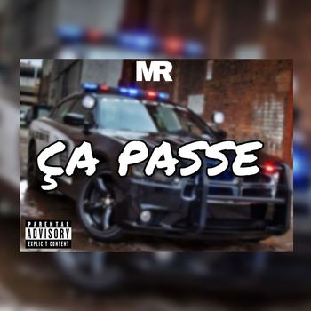 MR - Ça passe (Explicit)