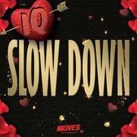 IQ - Slow Down (Explicit)