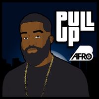 Afro B - Pull Up (Explicit)