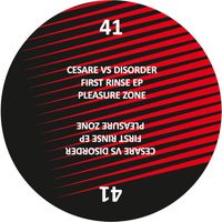 Cesare vs Disorder - First Rinse EP