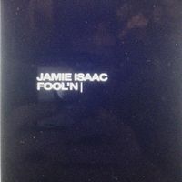 Jamie Isaac - Fool'n