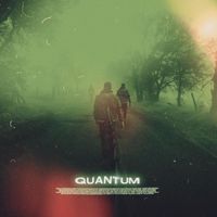 Quantum - Развезло
