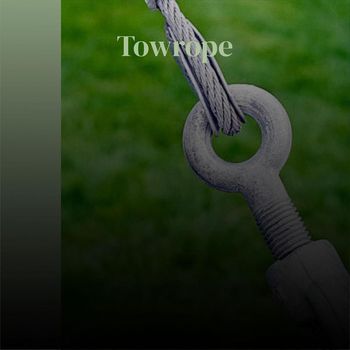 Various Artists - Towrope