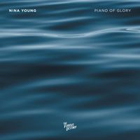 Nina Young - Piano of Glory