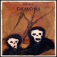 Dawn - Demons