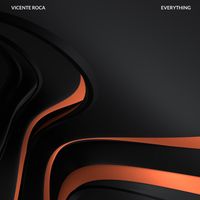 Vicente Roca - Everything
