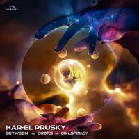Har-El Prusky - Between The Drops of Conspiracy