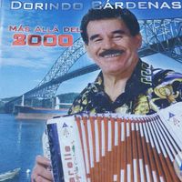 Dorindo Cárdenas - Dorindo Cárdenas Más Alla del 2,000