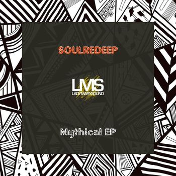 SoulRedeep - Mythical EP