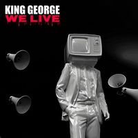 King George - We Live