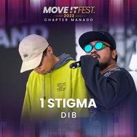 DIB - Satu Stigma (Move It Fest 2022 Chapter Manado) (Live)