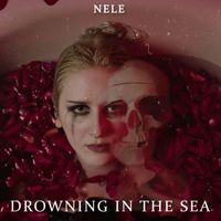 Nele - Drowning in the Sea