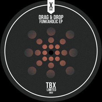 Drag & Drop - Funkaholic EP