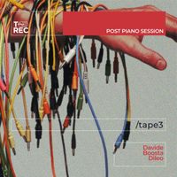 Boosta - Post Piano Session (Tape 3)