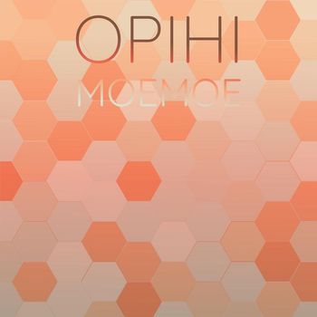 Various Artist - Opihi Moemoe