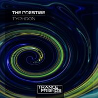 The Prestige - Typhoon