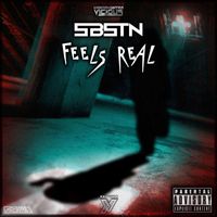 SBSTN - Feels Real