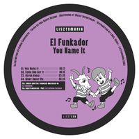 El Funkador - You Name It