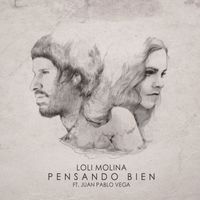 Loli Molina - Pensando Bien