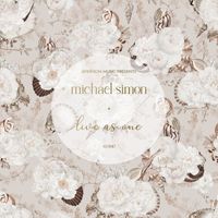 Michael Simon - Live As One