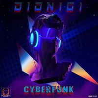 Dionigi - Cyberfunk