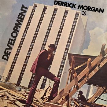 Derrick Morgan - Development
