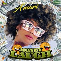 Amari - Money Laugh