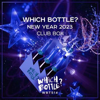Various Artists - Which Bottle?: New Year 2023 Club Box