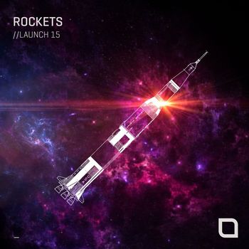Various Artists - Rockets // Launch 15