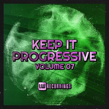 Various Artists - Keep It Progressive, Vol. 07