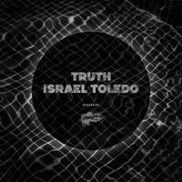 Israel Toledo - Truth