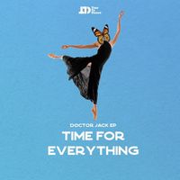 Doctor Jack - Time For Everything