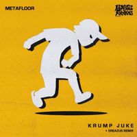 Metafloor - Krump Juke (Explicit)