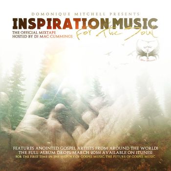 Various Artists - Domonique Mitchell Presents Inspirational Music for the Soul, Vol. 1