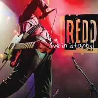 Redd - Live in İstanbul, Vol. 1 (Explicit)